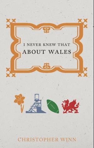 I Never Knew That About Wales