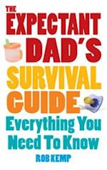 The Expectant Dad''s Survival Guide