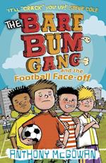 Bare Bum Gang and the Football Face-Off