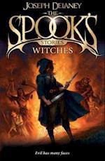 The Spook''s Stories: Witches