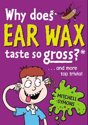 Why Does Ear Wax Taste So Gross?