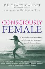 Consciously Female