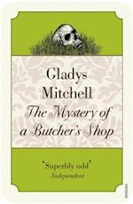 Mystery of a Butcher's Shop