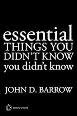 Essential Things You Didn''t Know You Didn''t Know Brain Shot