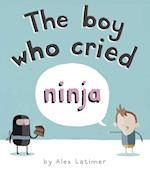 Boy Who Cried Ninja