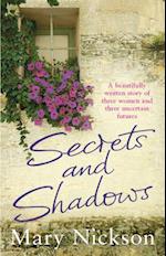 Secrets and Shadows