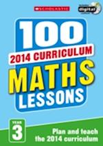 100 Maths Lessons: Year 3