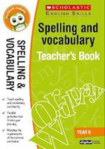 Spelling and Vocabulary Teacher's Book (Year 6)