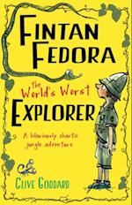Fintan Fedora the World''s Worst Explorer