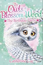 The Owls of Blossom Wood: The Birthday Party