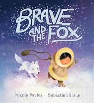 Brave and the Fox