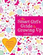 Smart Girl's Guide to Growing Up