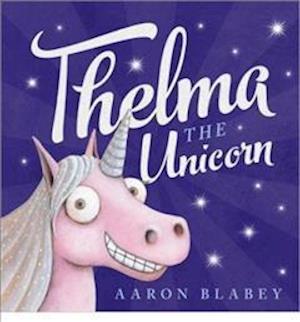 Thelma the Unicorn