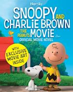 Snoopy & Charlie Brown: The Peanuts Movie Official Movie Novel
