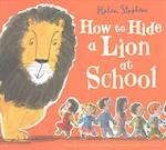 How to Hide a Lion at School