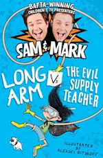 Long Arm Vs The Evil Supply Teacher