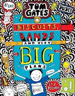 Tom Gates: Biscuits, Bands and Very Big Plans