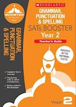 Grammar, Punctuation & Spelling Teacher's Guide (Year 2)