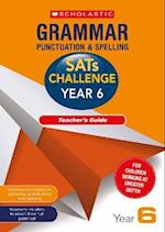 Grammar, Punctuation and Spelling Challenge Teacher's Guide  (Year 6)