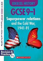 Superpower Relations and the Cold War, 1941-91 (GCSE 9-1 Edexcel History)