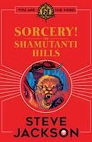 Fighting Fantasy: Sorcery! The Shamutanti Hills