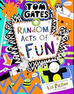 Tom Gates 19: Random Acts of Fun (pb)