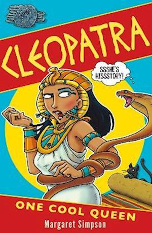 Cleopatra: One Cool Queen