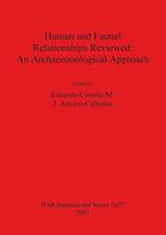 Human and Faunal Relationships Reviewed