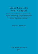 Viking Burial in the North of England