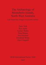 The Archaeology of Montebello Islands, North-West Australia