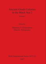 Ancient Greek Colonies in the Black Sea 2, Volume I 