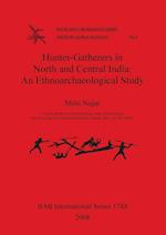 Hunter-Gatherers in North and Central India