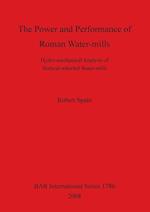 The Power and Performance of Roman Water-mills