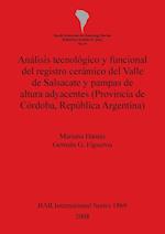 Análisis tecnológico y funcional del registro cerámico del Valle de Salsacate y pampas de altura adyacentes (Provincia de Córdoba,República Argentina)