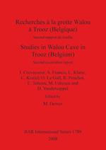 Recherches à la grotte Walou à Trooz (Belgique) / Studies in Walou Cave in Trooz (Belgium)