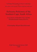 Holocene Prehistory of the Southern Cape, South Africa