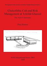 Chalcolithic Cult and Risk Management at Teleilat Ghassul