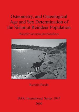 Osteometry, and Osteological Age and Sex Determination of the Sisimiut Reindeer Population