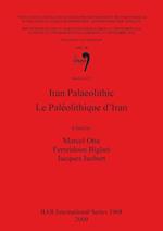 Iran Palaeolithic / Le Paléolithique d'Iran