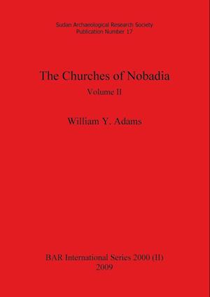 The Churches of Nobadia, Volume II