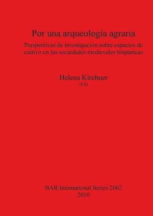 Por una arqueología agraria