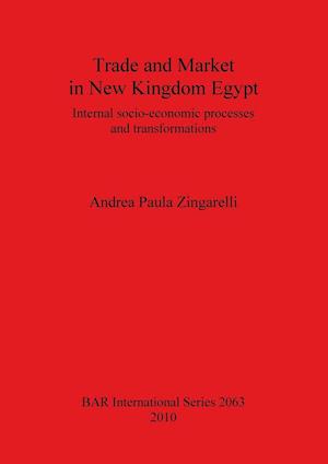 Trade and Market in New Kingdom Egypt