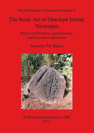 The Rock Art of Ometepe Island, Nicaragua