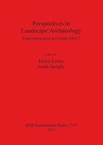 Perspectives in Landscape Archaeology