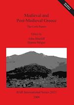 Medieval and Post-Medieval Greece
