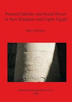 Personal Identity and Social Power in New Kingdom and Coptic Egypt