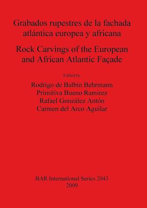 Grabados rupestres de la fachada atlántica europea y africana / Rock Carvings of the European and African Atlantic Façade