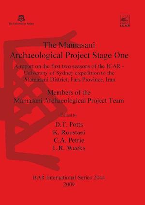 The Mamasani Archaeological Project Stage One