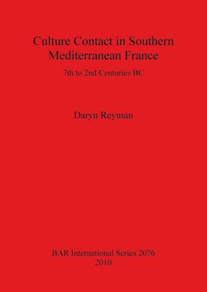 Culture Contact in Southern Mediterranean France