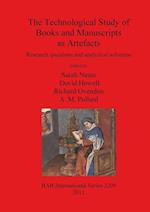 The Technological Study of Books and Manuscripts as Artefacts